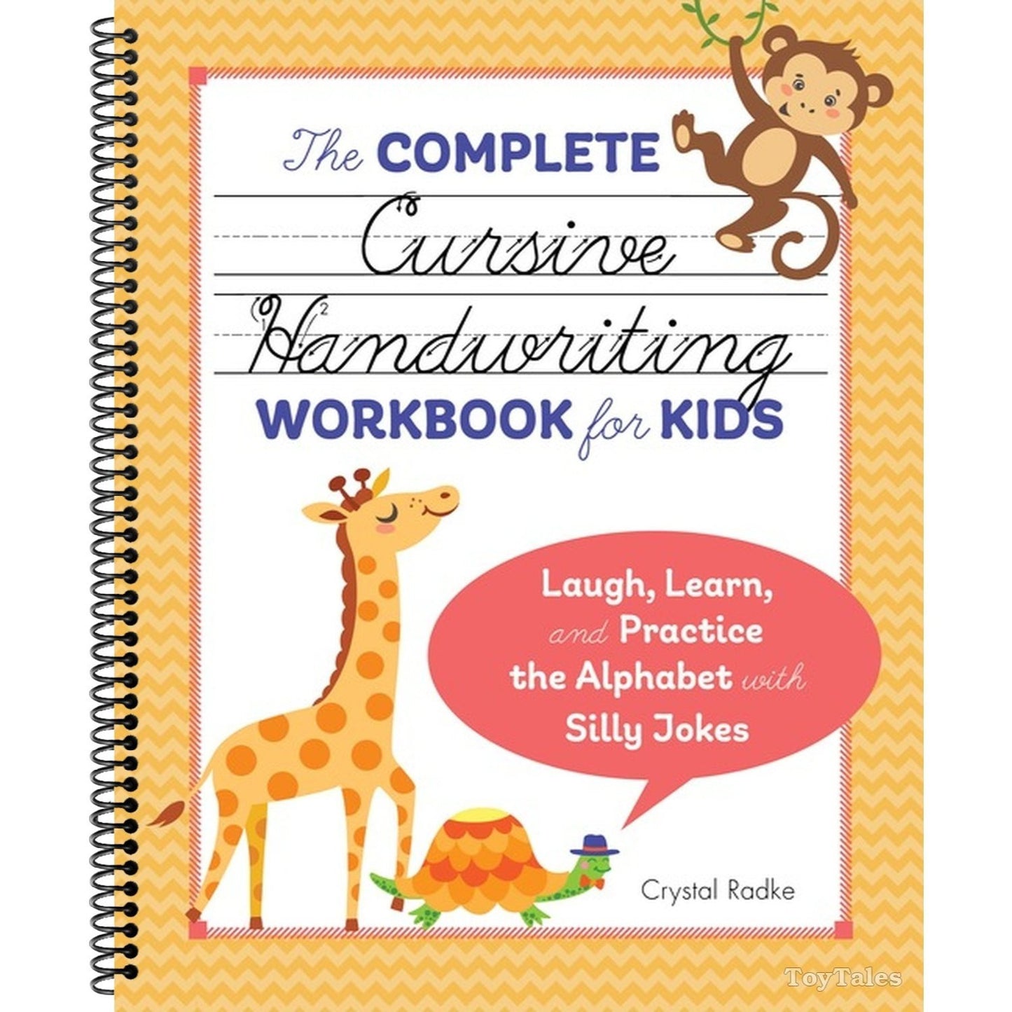 The Complete Cursive Handwriting Workbook for Kids: Laugh, Learn, and Practice the Alphabet with Silly Jokes (Spiral Bound)