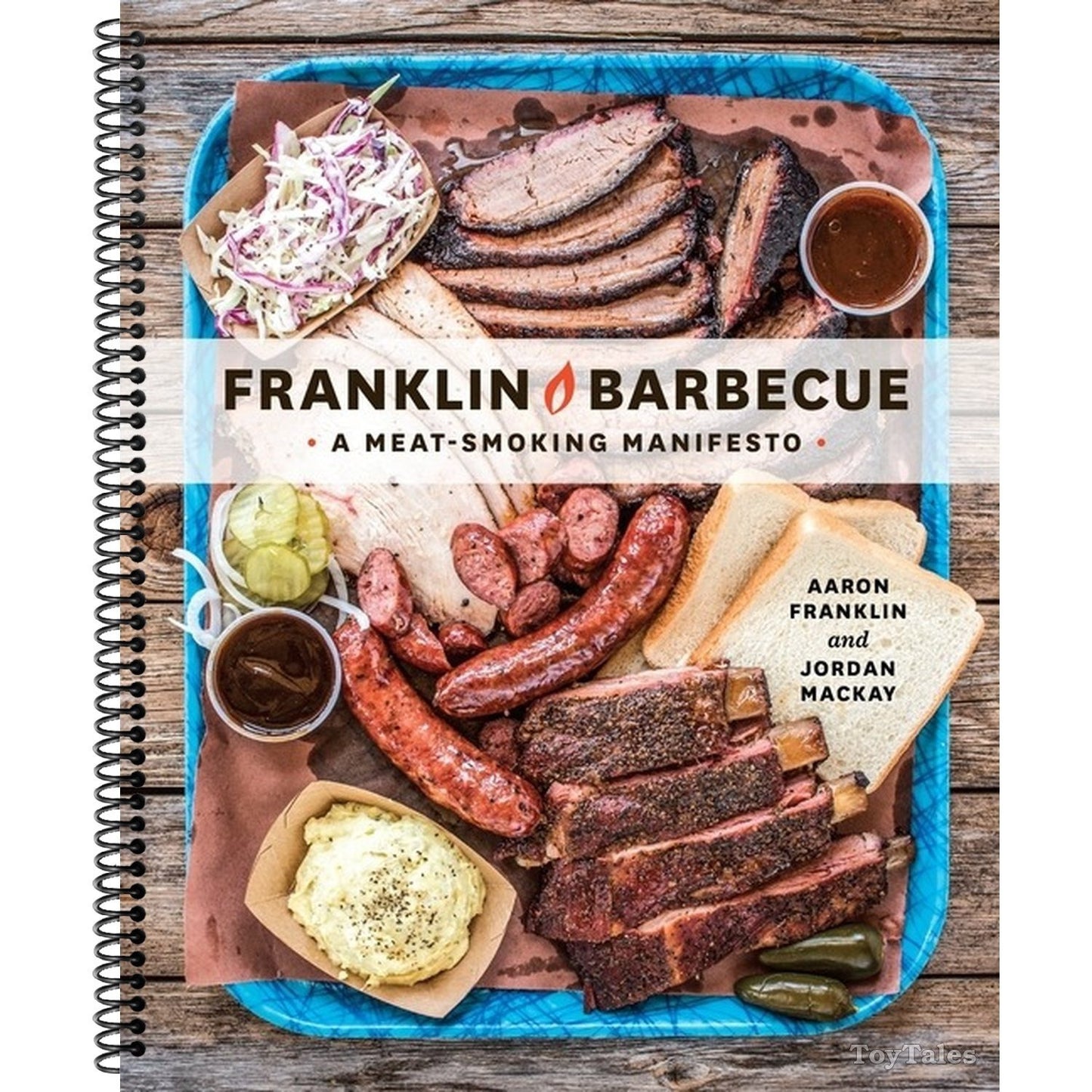Franklin Barbecue: A Meat-Smoking Manifesto [A Cookbook] (Spiral Bound)