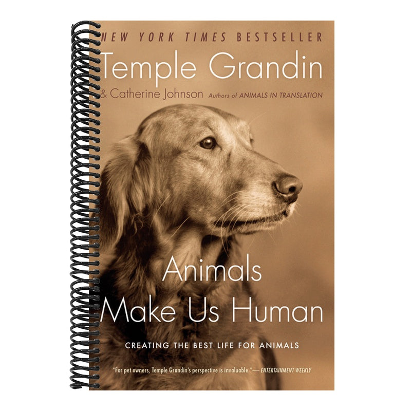 Animals Make Us Human: Creating the Best Life for Animals (1ST ed.) (Spiral Bound)