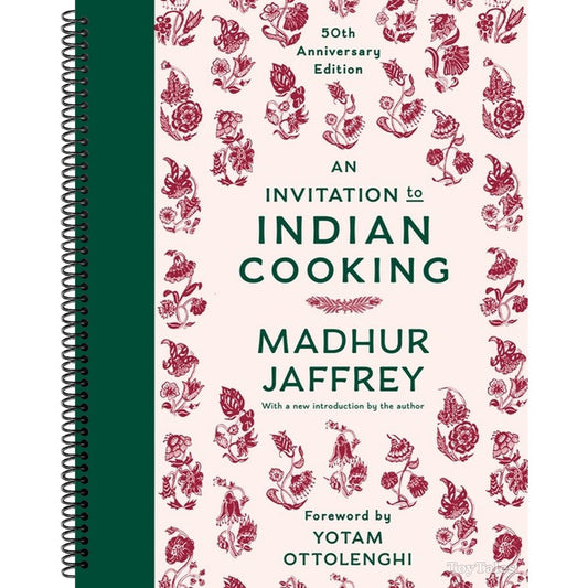 An Invitation to Indian Cooking: 50th Anniversary Edition: A Cookbook