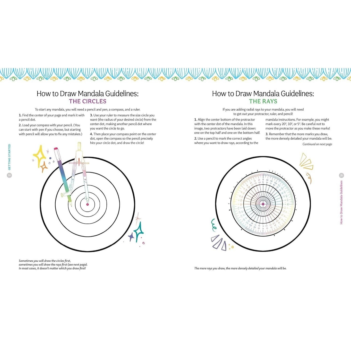 A Bright & Beautiful Guide to Drawing Mandalas: 30 Step-By-Step Tutorials to Unlock the Meditative Magic of Drawing Repeat Patterns