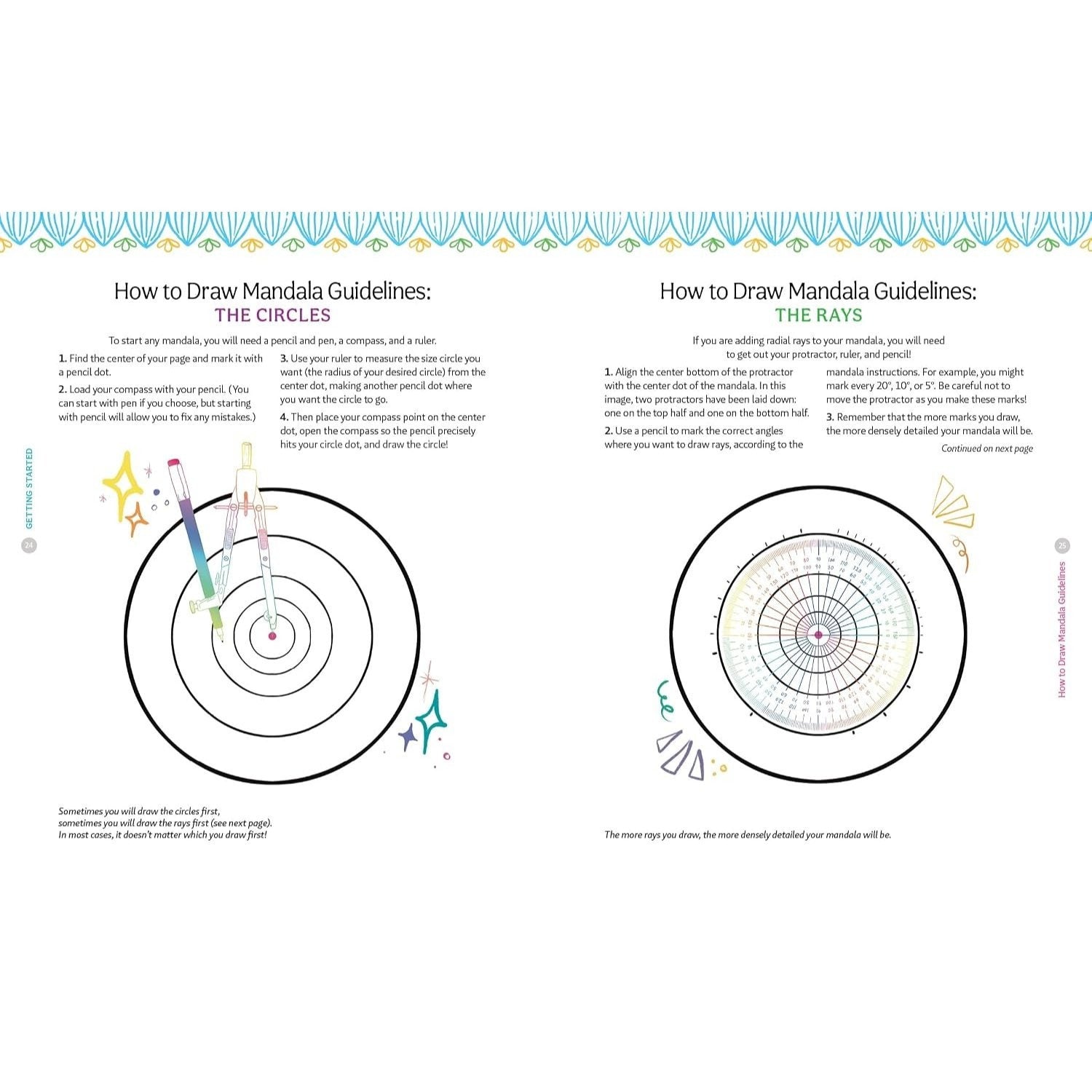 A Bright & Beautiful Guide to Drawing Mandalas: 30 Step-By-Step Tutorials to Unlock the Meditative Magic of Drawing Repeat Patterns