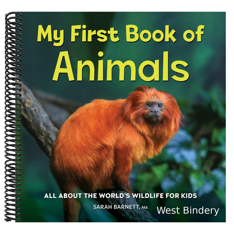My First Book of Animals: All about the World's Wildlife for Kids