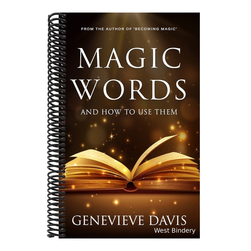 Magic Words and How to Use Them