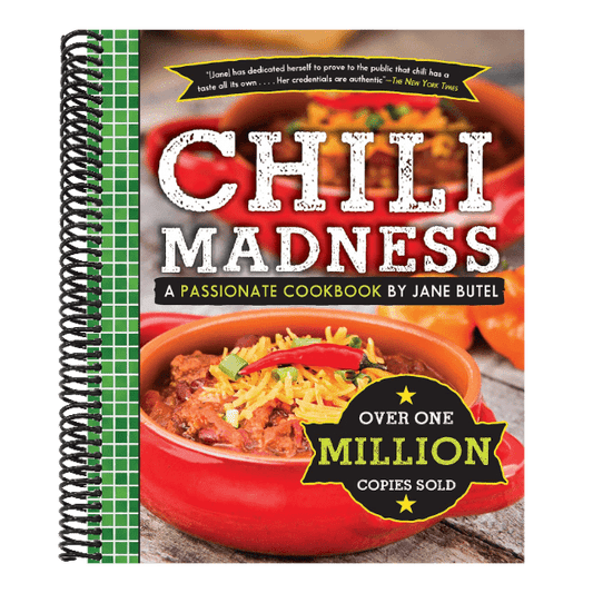Chili Madness: A Passionate Cookbook by Jane Butel (Revised)