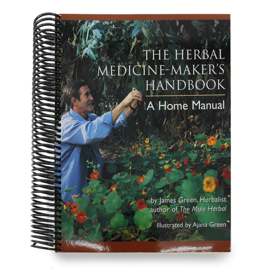 The Herbal Medicine-Maker's Handbook: A Home Manual [An Herbalism Book] (Spiral Bound)