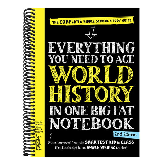 Everything You Need to Ace World History in One Big Fat Notebook, 2nd Edition: The Complete Middle School Study Guide (Revised) (Big Fat Notebooks) (2ND ed.) (Spiral Bound)