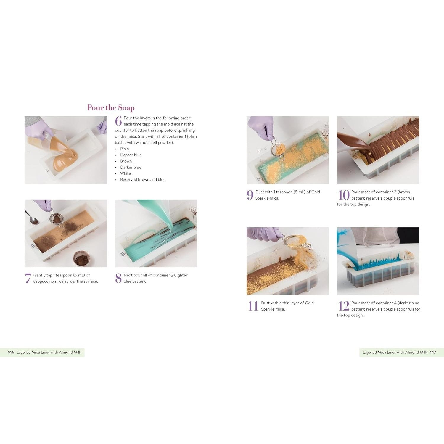 Milk Soaps: 35 Skin-Nourishing Recipes for Making Milk-Enriched Soaps, from Goat to Almond