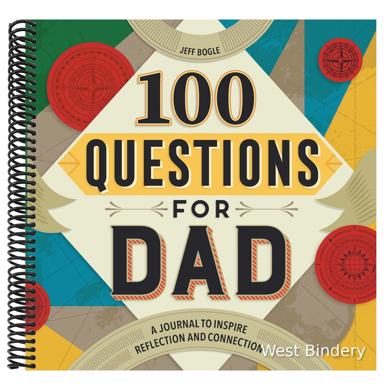 100 Questions for Dad: A Journal to Inspire Reflection and Connection