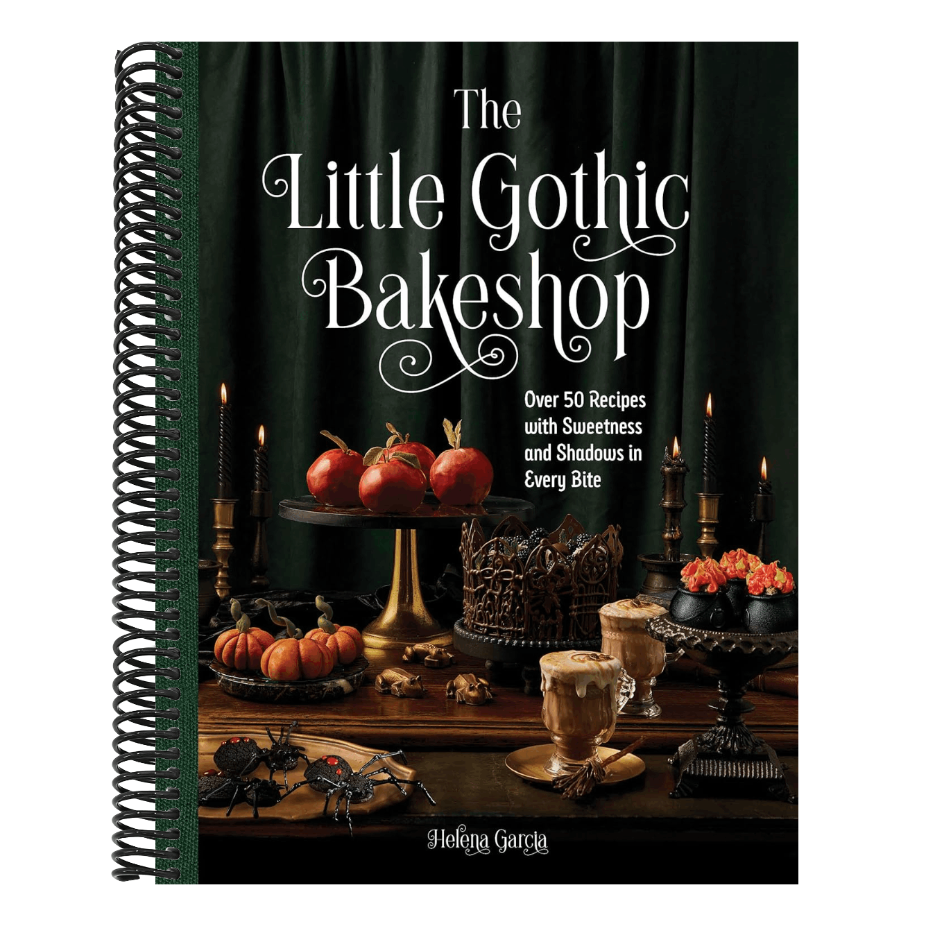 The Little Gothic Bakeshop: Over 50 Recipes with Sweetness and Shadows in Every Bite