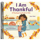 I Am Thankful: A Thanksgiving Book for Kids