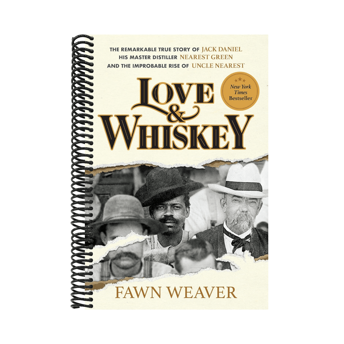 Love & Whiskey: The Remarkable True Story of Jack Daniel, His Master Distiller Nearest Green, and the Improbable Rise of Uncle Nearest