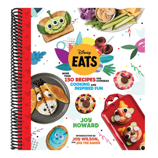 Disney Eats: More Than 150 Recipes for Everyday Cooking and Inspired Fun