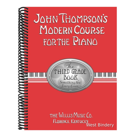 John Thompson's Modern Course for the Piano - 3rd Grade Intermediate Piano Method Book Essential Piano Technique and Interpretation Sheet Music by Wil
