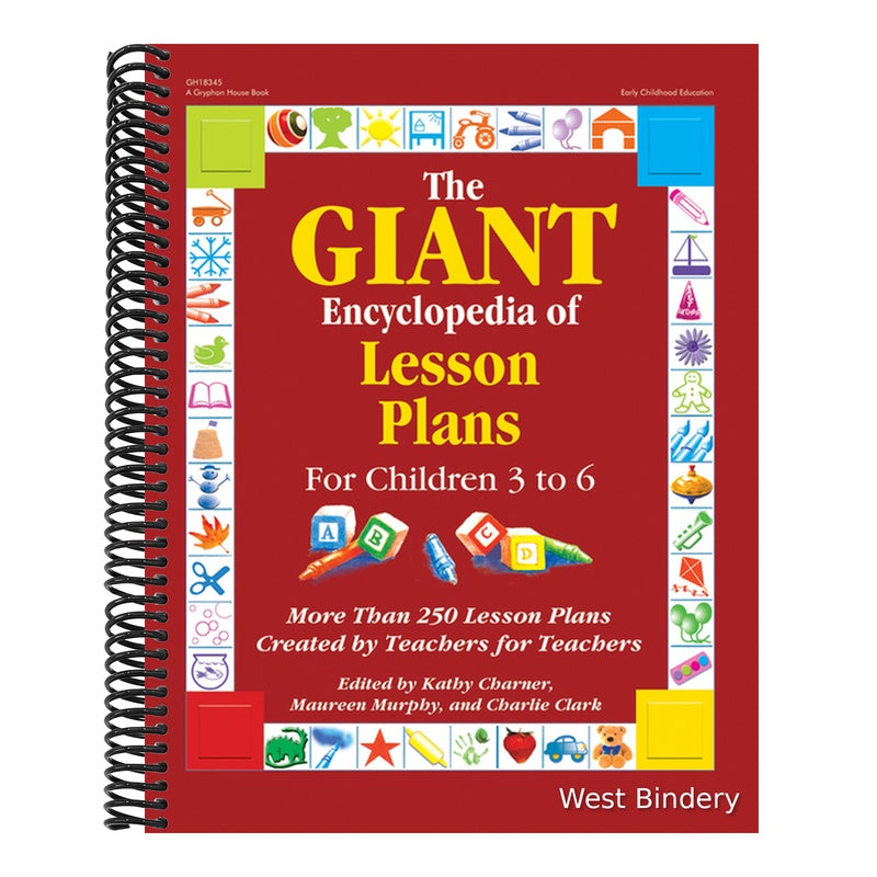 The Giant Encyclopedia of Lesson Plans: More Than 250 Lesson Plans Created by Teachers for Teachers