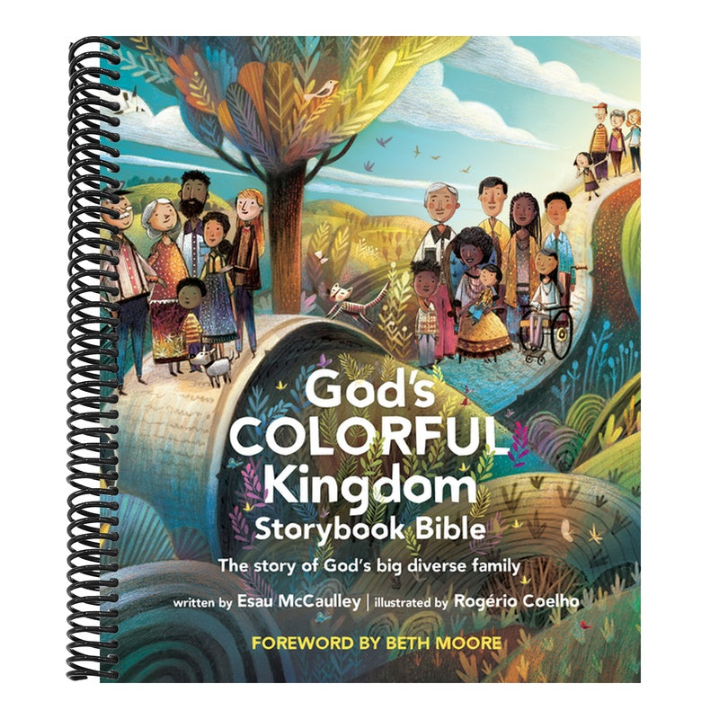 God's Colorful Kingdom Storybook Bible: The Story of God's Big Diverse Family