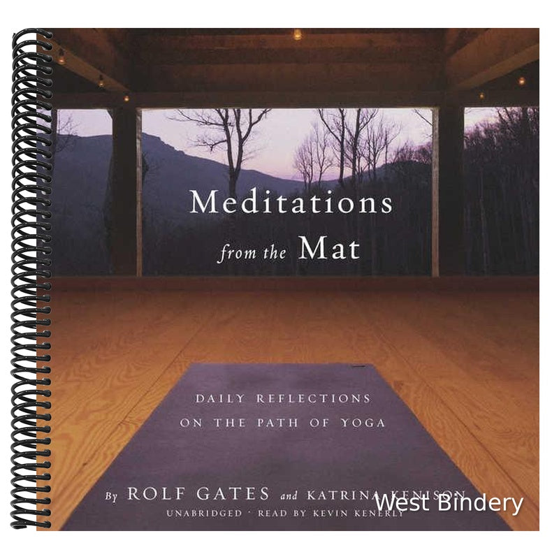 Meditations from the Mat: Daily Reflections on the Path of Yoga