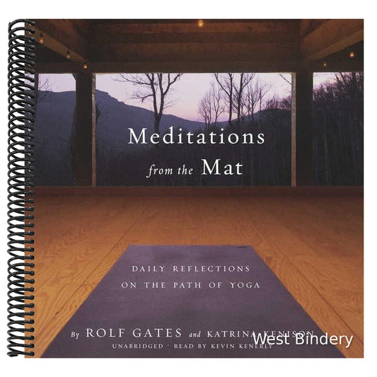 Meditations from the Mat: Daily Reflections on the Path of Yoga
