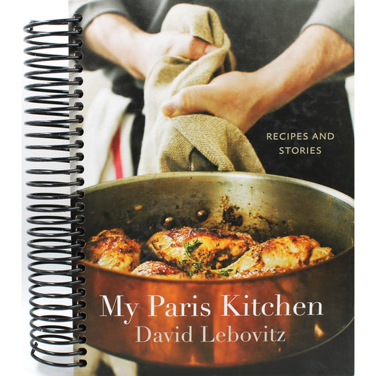 My Paris Kitchen: Recipes and Stories [A Cookbook] (Spiral Bound)
