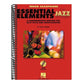Essential Elements for Jazz Ensemble a Comprehensive Method for Jazz Style and Improvisation