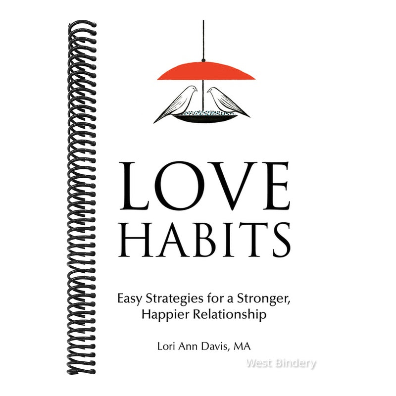 Love Habits: Easy Strategies for a Stronger, Happier Relationship