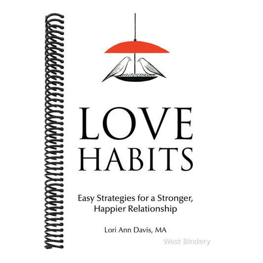 Love Habits: Easy Strategies for a Stronger, Happier Relationship