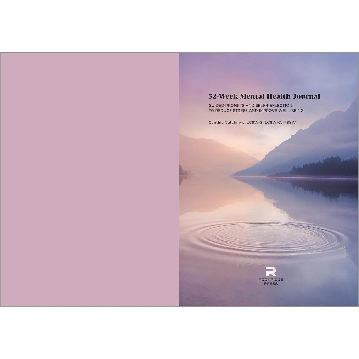 52-Week Mental Health Journal: Guided Prompts and Self-Reflection to Reduce Stress and Improve Well-Being
