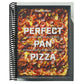 Perfect Pan Pizza: Square Pies to Make at Home, from Roman, Sicilian, and Detroit, to Grandma Pies and Focaccia [A Cookbook]