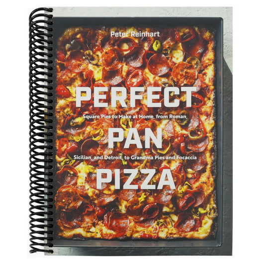Perfect Pan Pizza: Square Pies to Make at Home, from Roman, Sicilian, and Detroit, to Grandma Pies and Focaccia [A Cookbook]