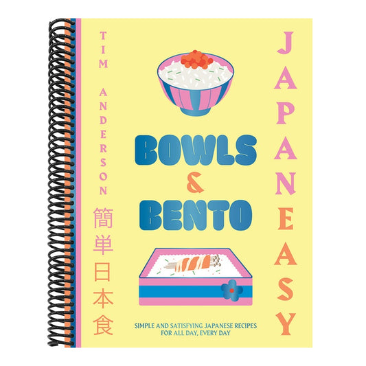 Japaneasy Bowls & Bento: Simple and Satisfying Japanese Recipes for All Day, Every Day