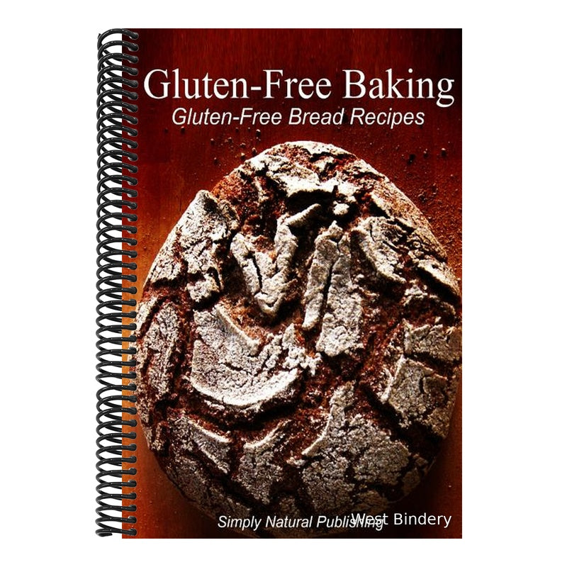 Gluten-Free Baking - Gluten Free Bread Recipes