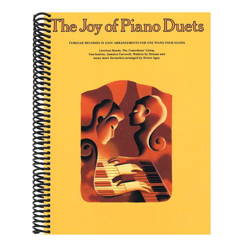 The Joy of Piano Duets: Familiar Melodies in Easy Arrangements for One Piano Four Hands