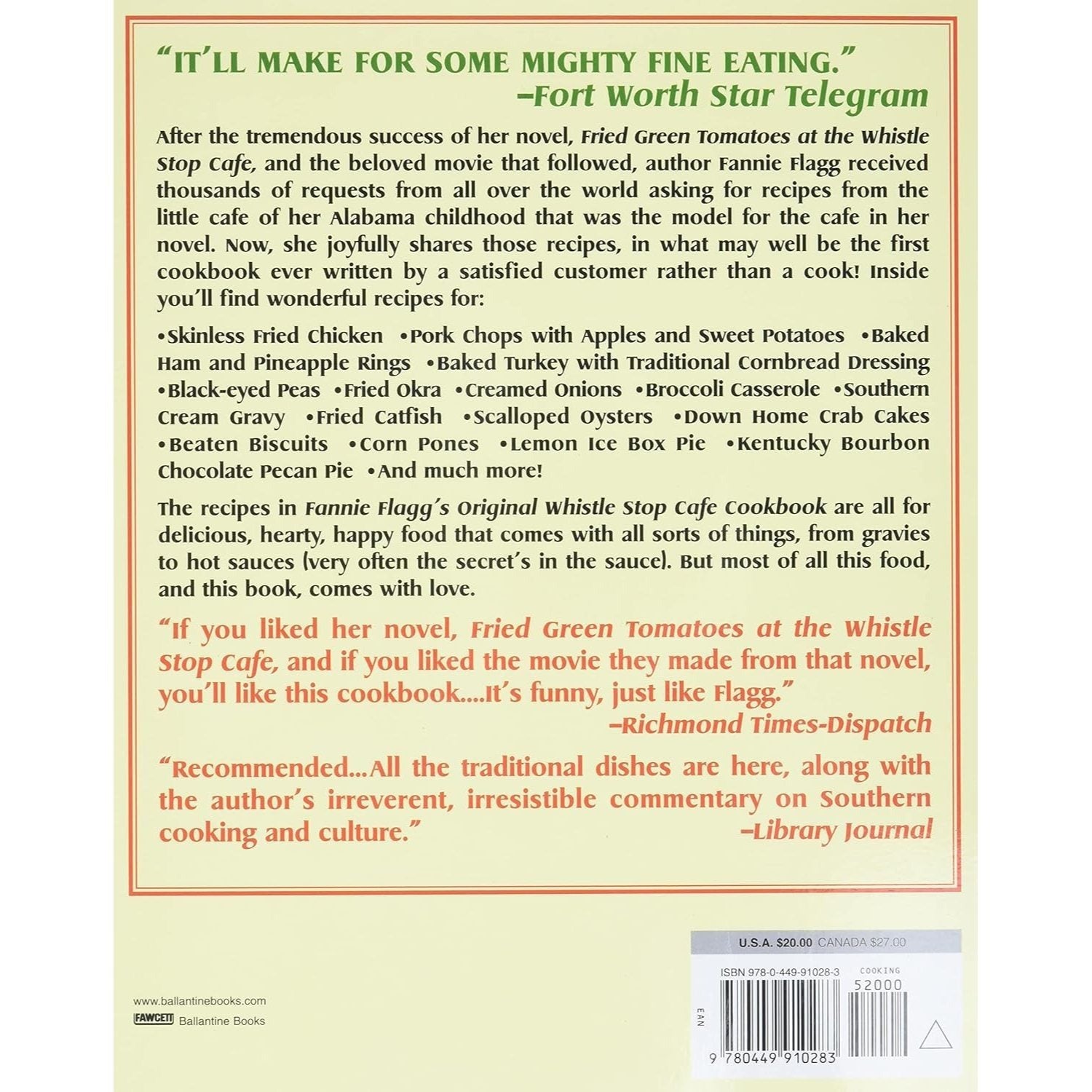 Fannie Flagg's Original Whistle Stop Cafe Cookbook: Featuring: Fried Green Tomatoes, Southern Barbecue, Banana Split Cake, and Manyother Great Recipes