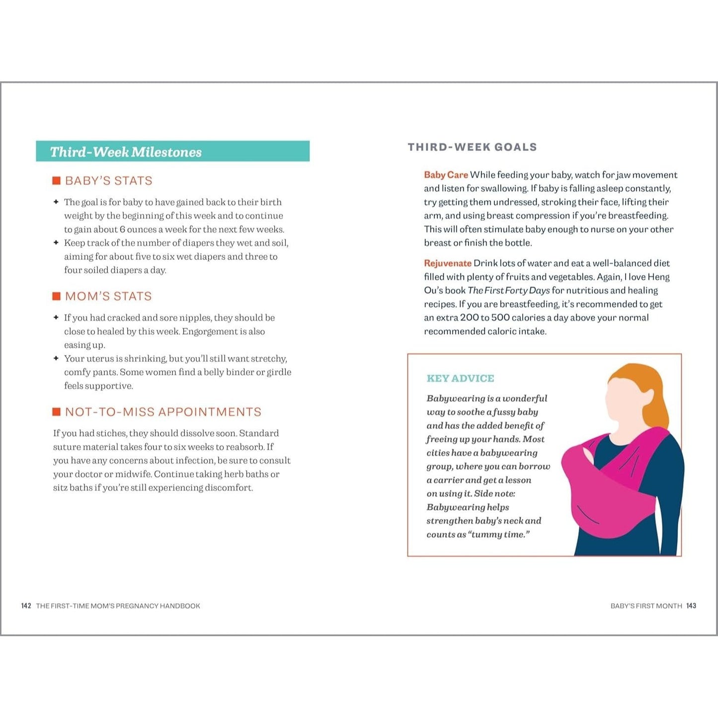 The First-Time Mom's Pregnancy Handbook: A Week-By-Week Guide from Conception Through Baby's First 3 Months