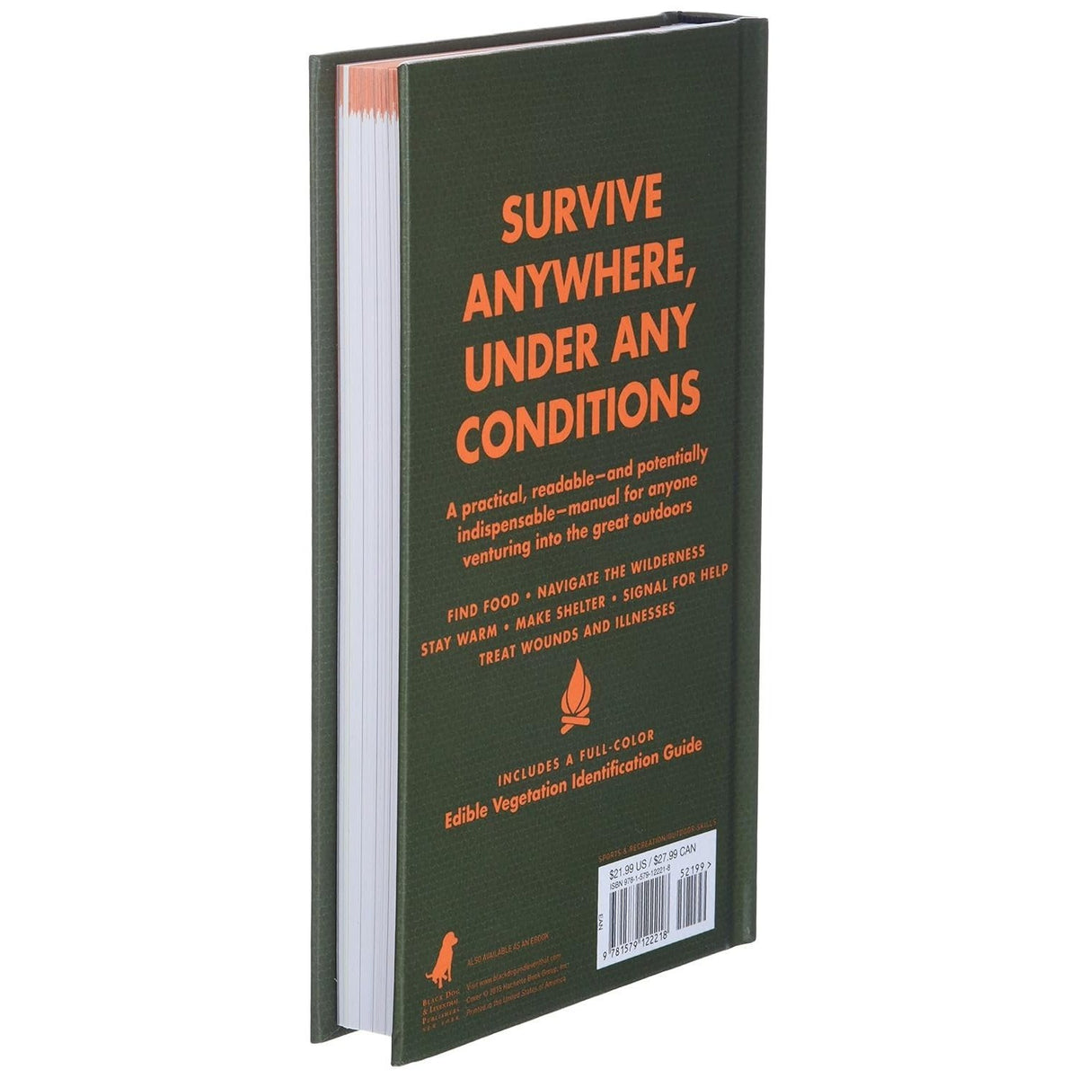 How to Stay Alive in the Woods: A Complete Guide to Food, Shelter and Self-Preservation Anywhere (Revised) (In the Woods) (Spiral Bound)