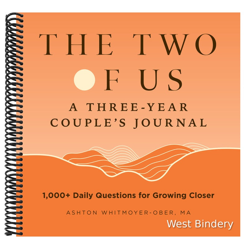 The Two of Us: A Three-Year Couples Journal: 1,000+ Daily Questions for Growing Closer