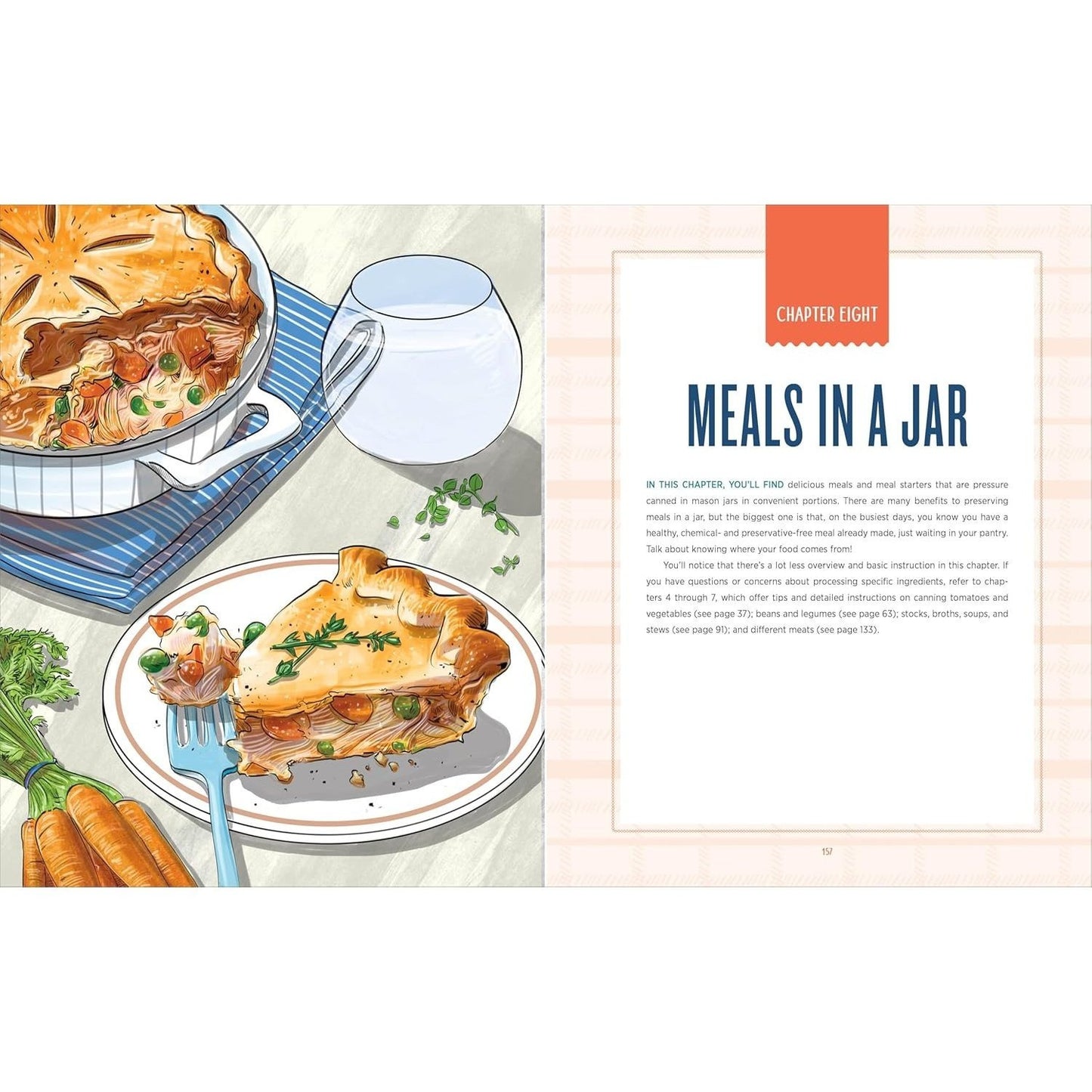 The Complete Guide to Pressure Canning: Everything You Need to Know to Can Meats, Vegetables, Meals in a Jar, and More (Spiral Bound)