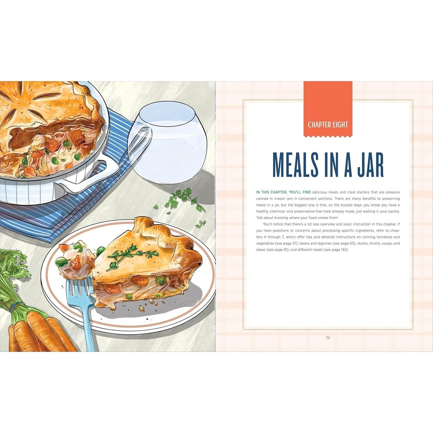 The Complete Guide to Pressure Canning: Everything You Need to Know to Can Meats, Vegetables, Meals in a Jar, and More (Spiral Bound)