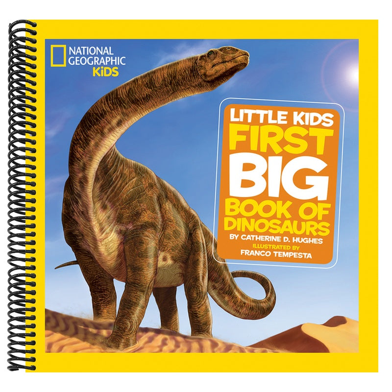 National Geographic Little Kids First Big Book of Dinosaurs (National Geographic Little Kids First Big Books) (Spiral Bound)