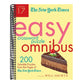 The New York Times Easy Crossword Puzzle Omnibus Volume 17: 200 Solvable Puzzles from the Pages of the New York Times