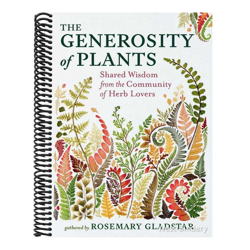 The Generosity of Plants: Shared Wisdom from the Community of Herb Lovers