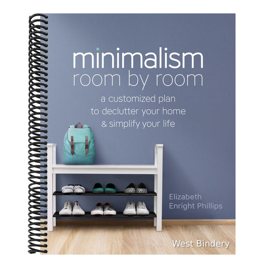 Minimalism Room by Room: A Customized Plan to Declutter Your Home and Simplify Your Life