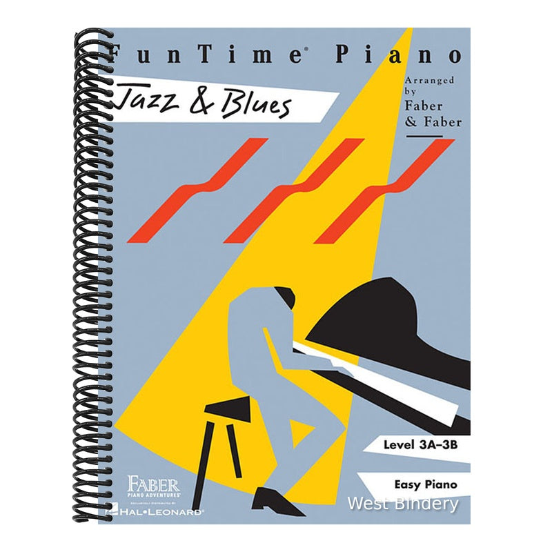Funtime Piano: Jazz and Blues - Level 3a 3b Sheet Music for Students Piano Songbook for Early Intermediate Players Classic Jazz and Blues Arrangements