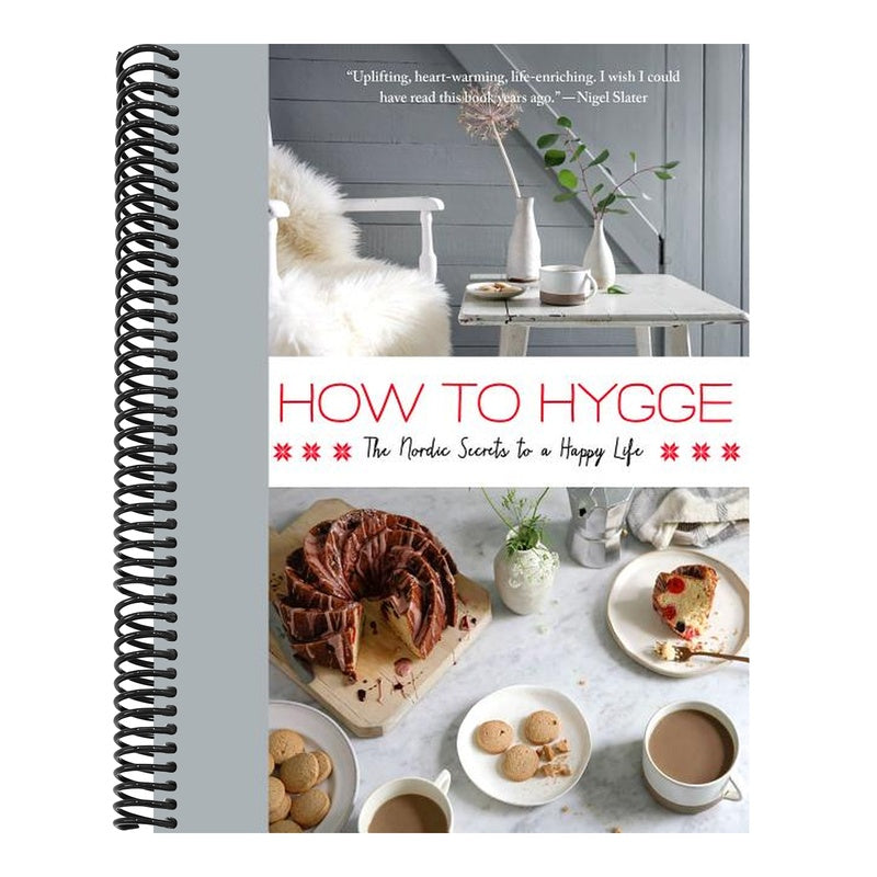 How to Hygge: The Nordic Secrets to a Happy Life