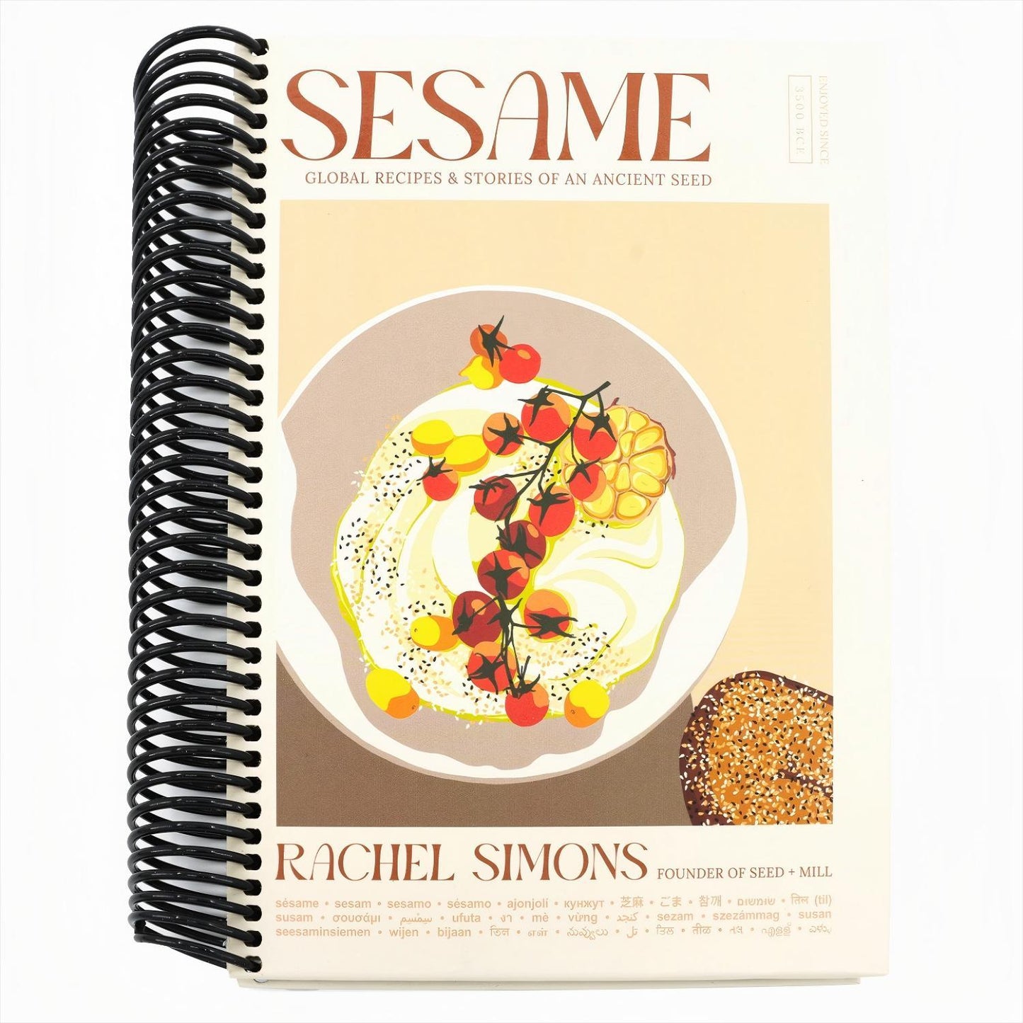 Sesame: Global Recipes + Stories of an Ancient Seed [A Cookbook]