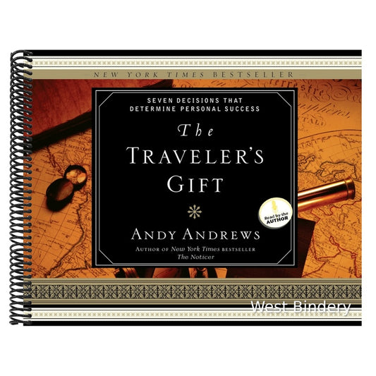 The Traveler's Gift: Seven Decisions That Determine Personal Success