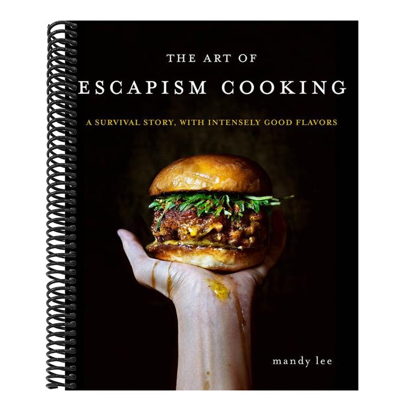 The Art of Escapism Cooking: A Survival Story, with Intensely Good Flavors