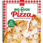Food Network Magazine the Big Book of Pizza: 75 Great Recipes - Foolproof Pies in Every Style (Spiral Bound)