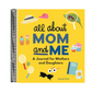 All about Mom and Me: A Journal for Mothers and Daughters