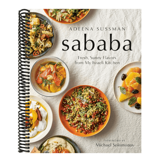 Sababa: Fresh, Sunny Flavors from My Israeli Kitchen: A Cookbook